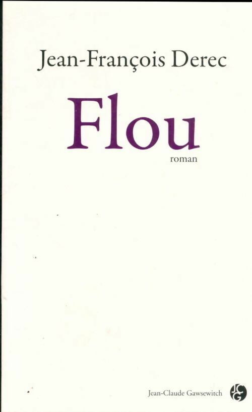 Livrenpoche : Flou - Jean-François Derec - Livre