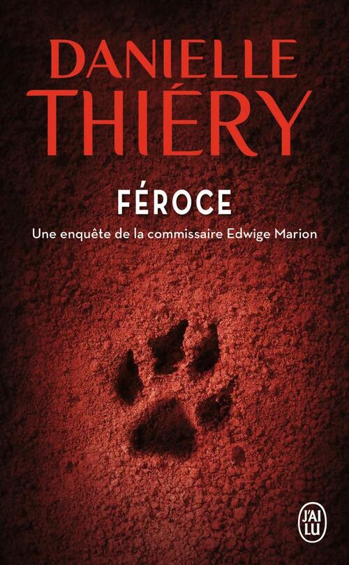 Féroce - Danielle Thiery - Livre