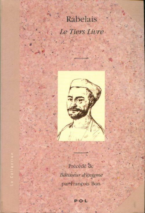 Livrenpoche : Le Tiers livre - François Rabelais - Livre