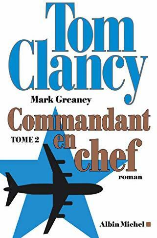 Livrenpoche : Commandant en chef Tome II - Tom Clancy - Livre