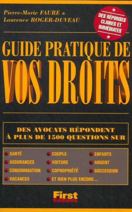 Livrenpoche : Guide pratique de vos droits 1999 - Pierre-Marie Faure, Laurence Roger-Duveau - Livre