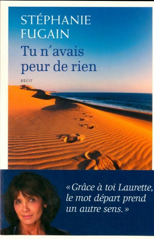 Livrenpoche : Tu n'avais peur de rien - Stéphanie Fugain - Livre
