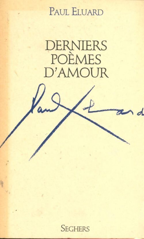 Livrenpoche : Derniers poèmes d'amour - Paul Eluard - Livre