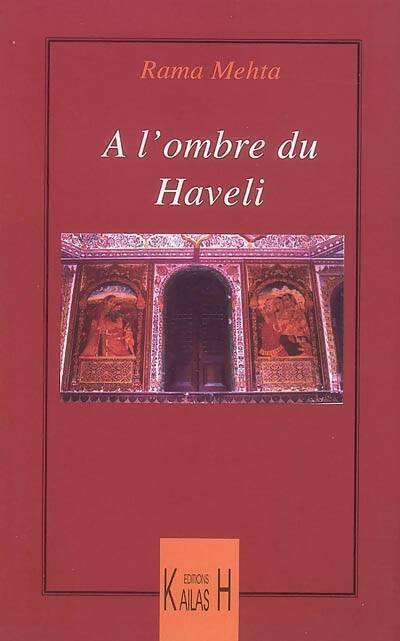 A l'ombre du haveli - Rama Mehta - Livre