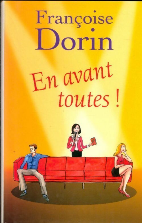 Livrenpoche : En avant toutes ! - Françoise Dorin - Livre
