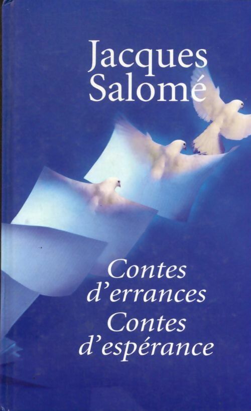 Livrenpoche : Contes d'errances, contes d?espérances - Jacques Salomé - Livre
