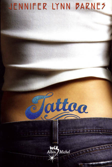 Livrenpoche : Tattoo - Jennifer Lynn Barnes - Livre