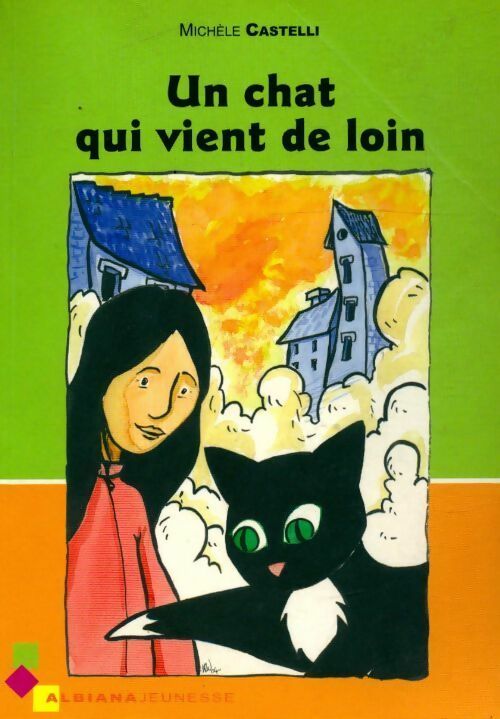 Livrenpoche : Un chat qui vient de loin - Michèle Castelli - Livre