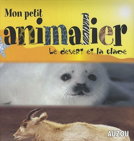 Livrenpoche : Le désert et la glace - Francesca Chiapponi - Livre