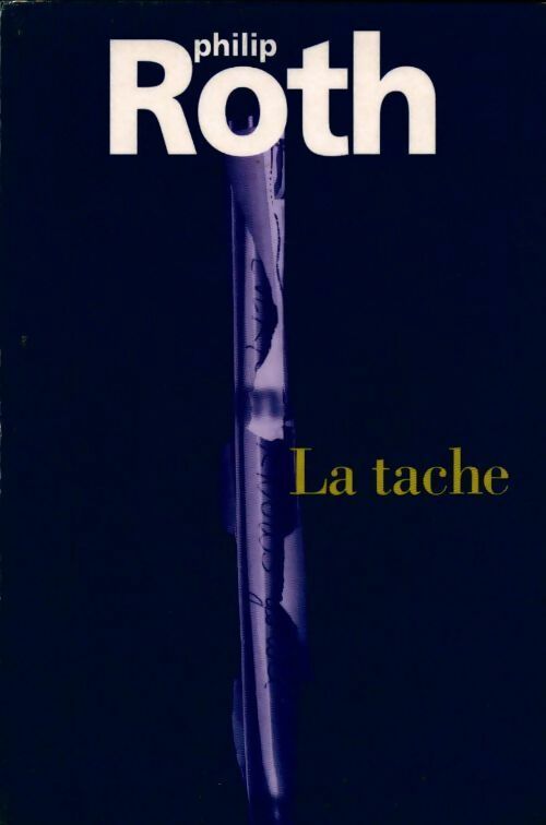 Livrenpoche : La tâche - Philip Roth - Livre
