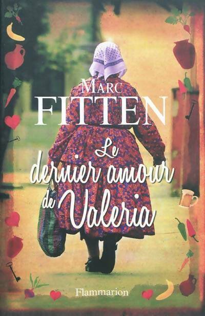 Livrenpoche : Le dernier amour de Valeria - Marc Fitten - Livre