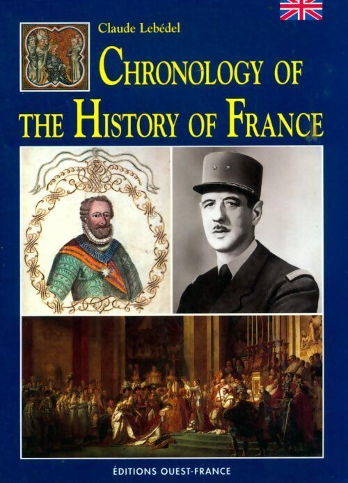 Livrenpoche : Chronology the history of France - Claude Lebédel - Livre