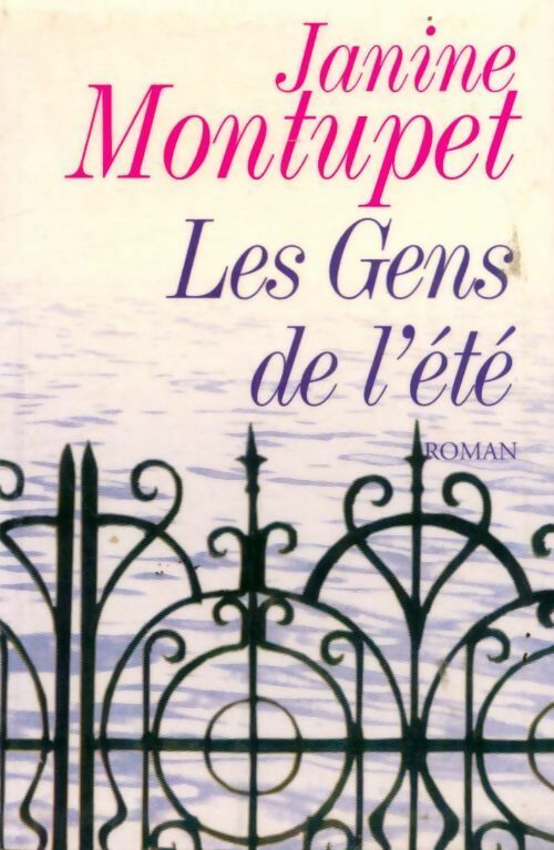 Livrenpoche : Les gens de l'été - Janine Montupet - Livre