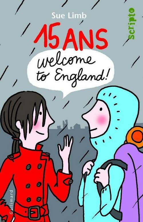 Livrenpoche : 15 ans welcome to England ! - Sue Limb - Livre