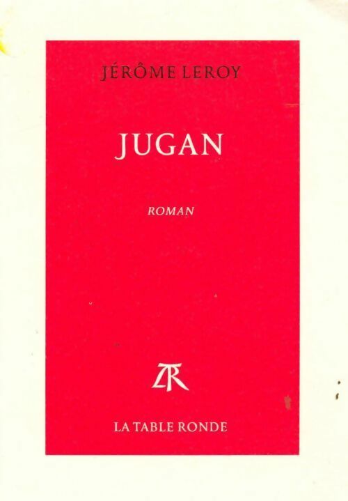 Livrenpoche : Jugan - Jérôme Leroy - Livre