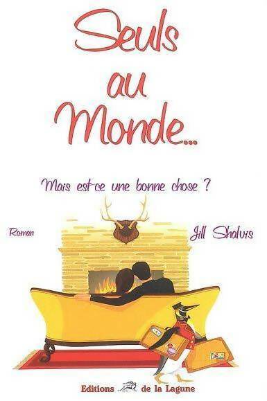 Livrenpoche : Seuls au monde - Jill Shalvis - Livre