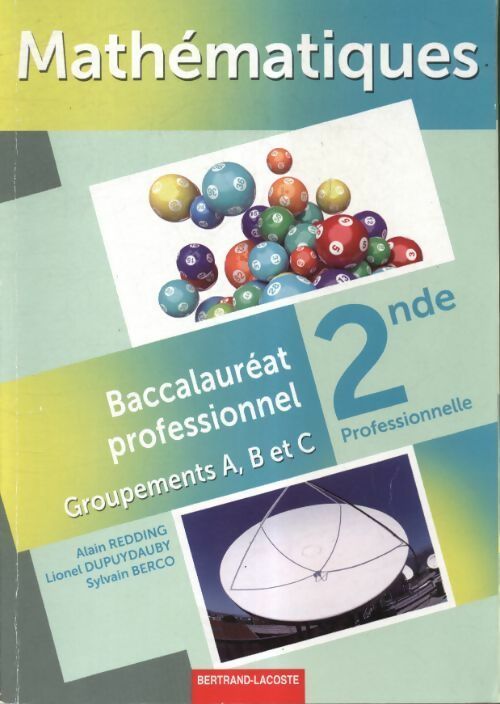 Livrenpoche : Mathématiques Seconde bac pro : Groupements a b et c - Alain Redding - Livre