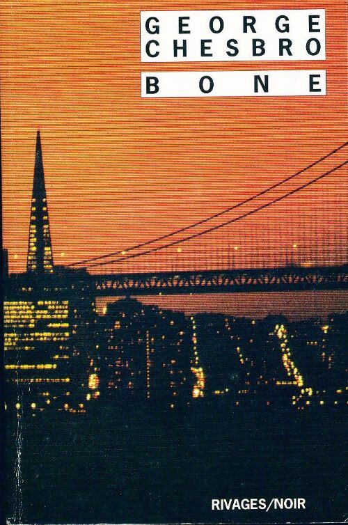 Livrenpoche : Bone - George Chesbro - Livre