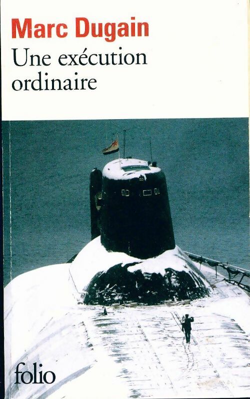 Livrenpoche : Une exécution ordinaire - Marc Dugain - Livre