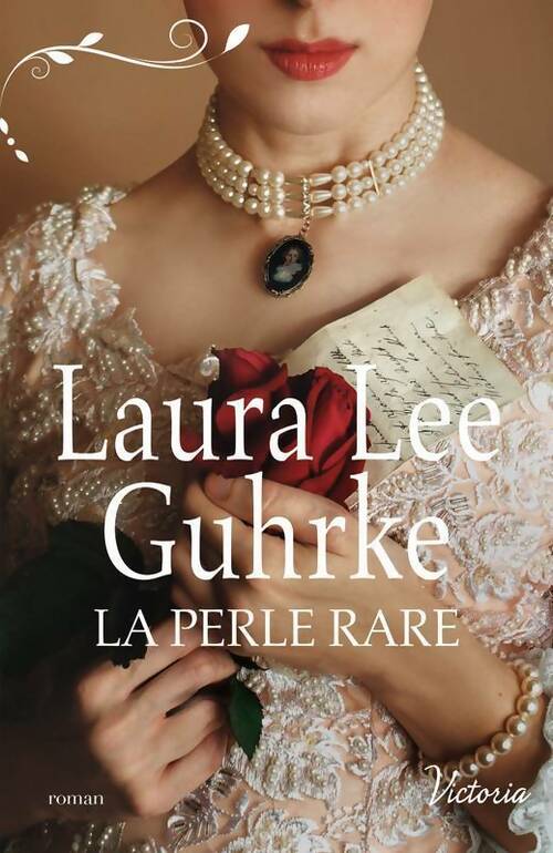 Livrenpoche : La perle rare - Laura Lee Guhrke - Livre