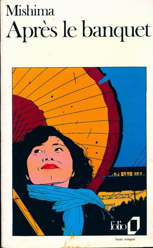 Livrenpoche : Après le banquet - Yukio Mishima - Livre