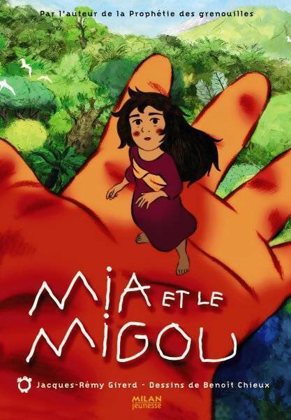 Livrenpoche : Mia et le Migou - Jacques-Rémy Girerd - Livre