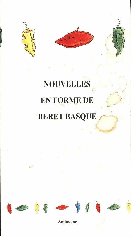 Livrenpoche : Nouvelles en forme de béret basque - Collectif - Livre
