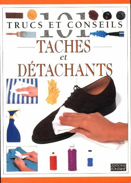 Livrenpoche : Taches et détachants - Dorling Kindersley - Livre