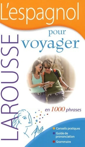 Livrenpoche : L'espagnol pour voyager en 1000 phrases - Collectif - Livre