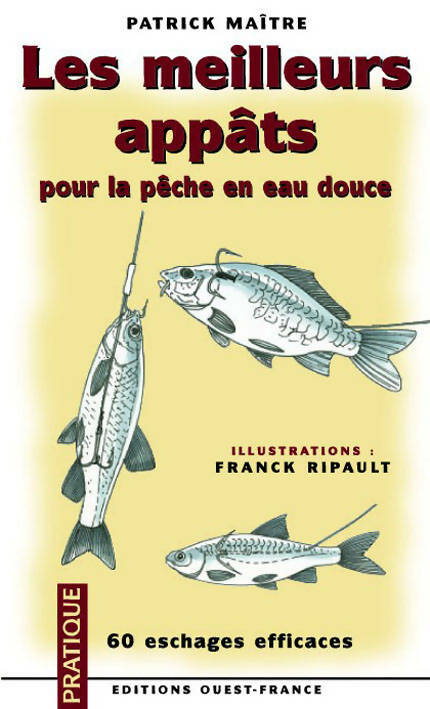 Livrenpoche : Appâts et eschages pour la pêche en mer - Jean-Louis Guillou - Livre