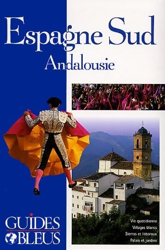Livrenpoche : Espagne du sud 2002 - Collectif - Livre