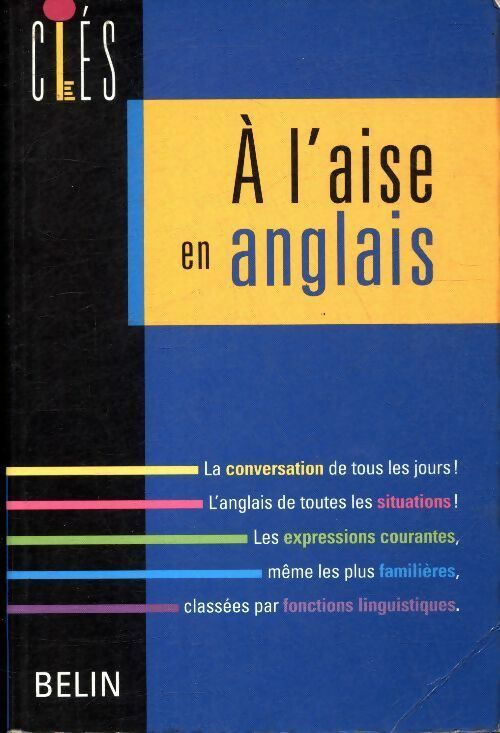 A l'aise en anglais - Arlette Ducourant -  Clés - Livre