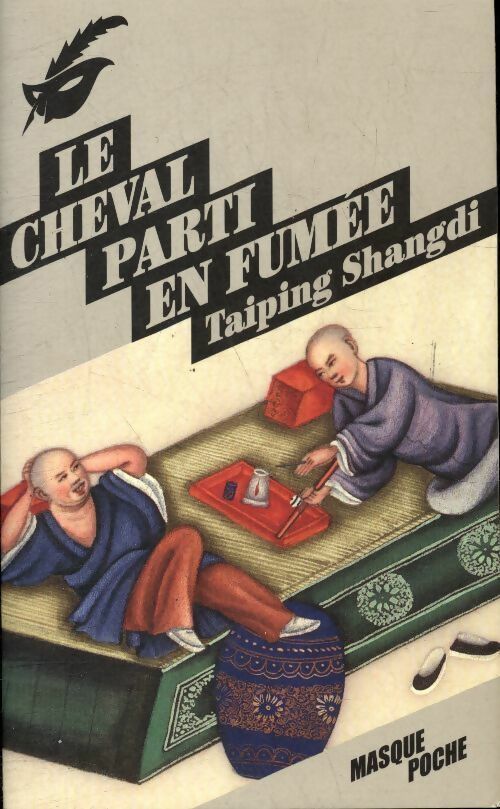 Livrenpoche : Le cheval parti en fumée - Taiping Shangdi - Livre