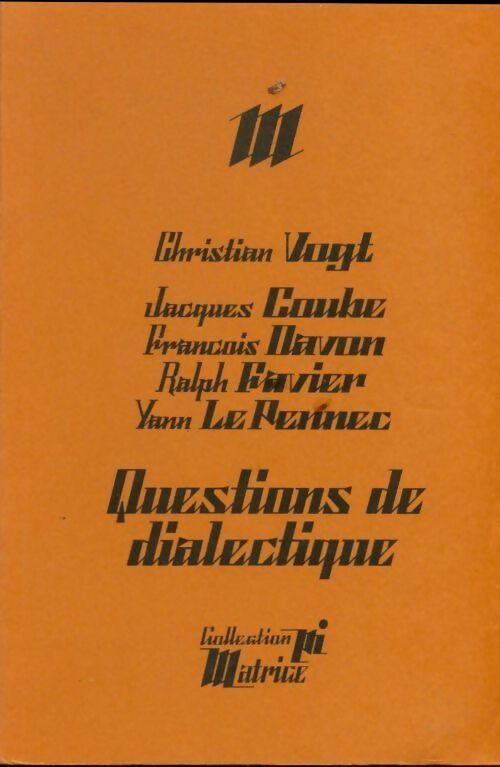 Livrenpoche : Questions de dialectique - Collectif - Livre