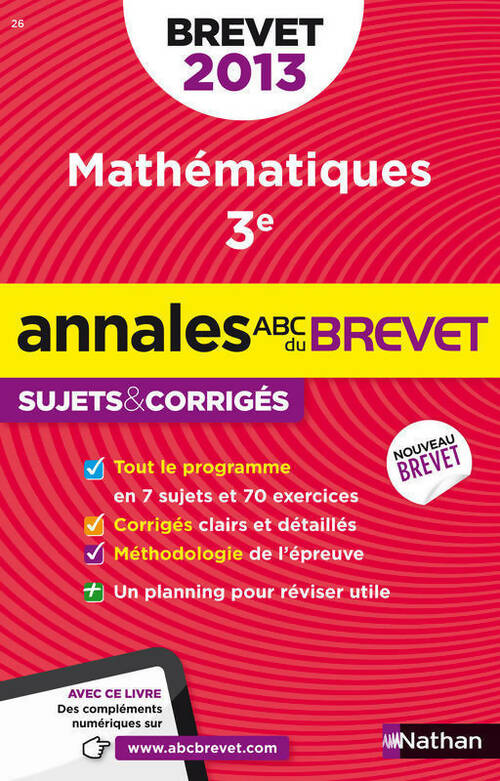 Livrenpoche : Mathématiques Brevet. Sujets & corrigés 2013 - Carole Feugère - Livre