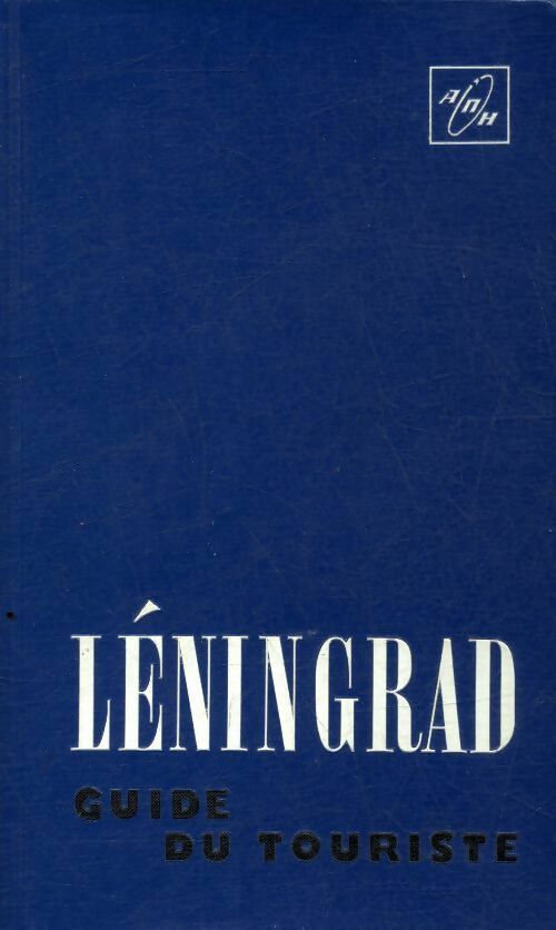Livrenpoche : Léningrad guide du touriste - Vadim Kroutchina - Livre