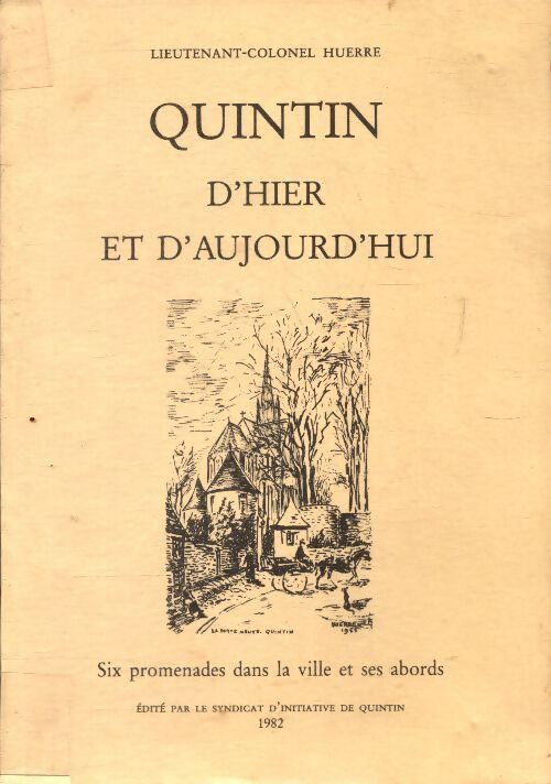 Livrenpoche : Quintin d'hier et d'aujourd'hui - Henry-Auguste-Joseph-Marie Huerre - Livre