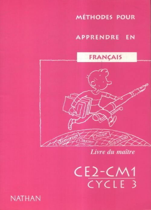 Livrenpoche : Méthodes pour apprendre en français CE2-CM1. Livre du maître - Brigitte Chevalier - Livre