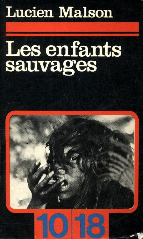 Livrenpoche : Les enfants sauvages - Lucien Malson - Livre
