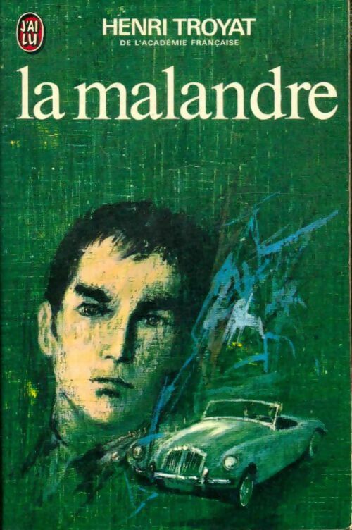Livrenpoche : Les Eygletière Tome III : La malandre - Henri Troyat - Livre