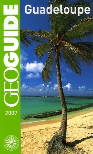 Livrenpoche : Guadeloupe 2006 - Thierry Théault - Livre