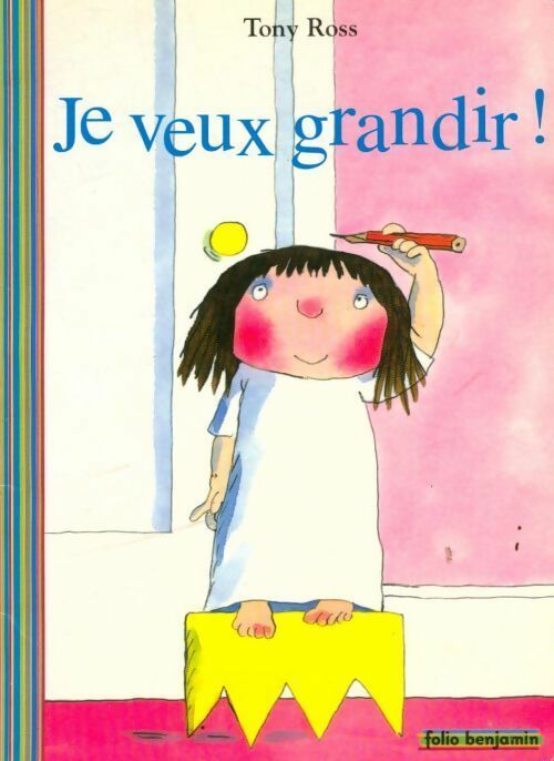 La petite princesse : Je veux grandir ! - Tony Ross - Livre
