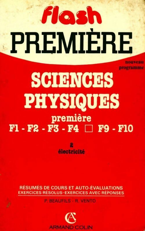 Livrenpoche : Sciences physiques 1ère F Tome II : électricité - Paul Beaufils - Livre