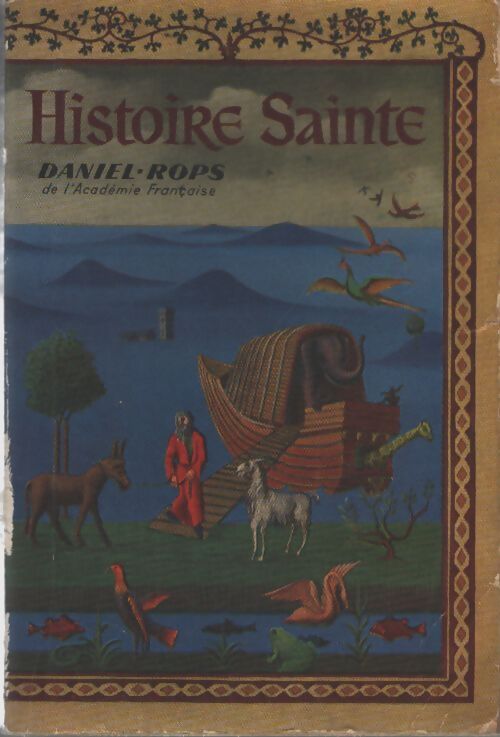 Histoire sainte en 2 volumes - Henry Daniel-Rops - Livre