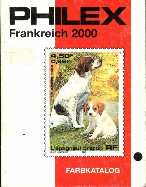 Livrenpoche : Philex Frankreich 2000 - Collectif - Livre