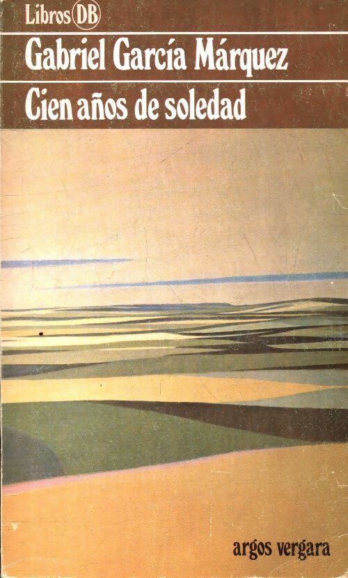 Livrenpoche : Cien años de soledad - Gabriel Garcìa Màrquez - Livre