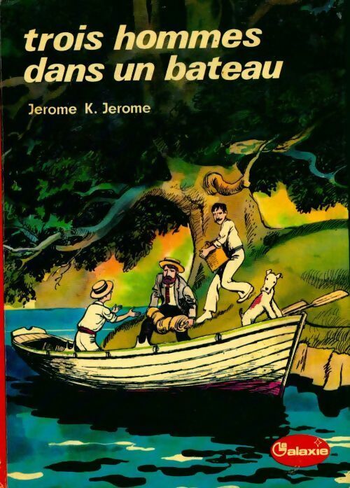 Livrenpoche : Trois hommes dans un bateau - Jérome K Jérome - Livre