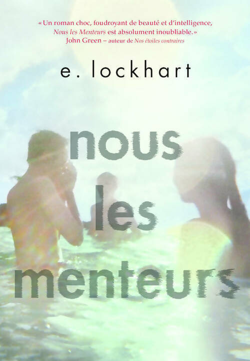 Livrenpoche : Nous les menteurs - E. Lockhart - Livre