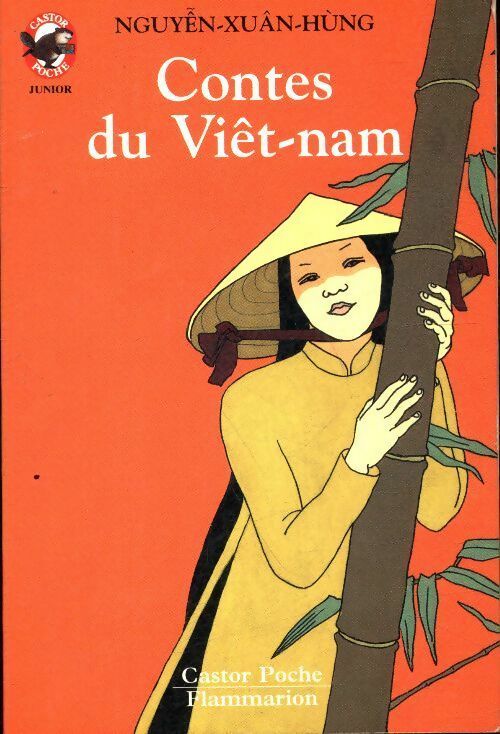 Livrenpoche : 30 contes du Viêt-nam - Xuân Hung Nguyen - Livre