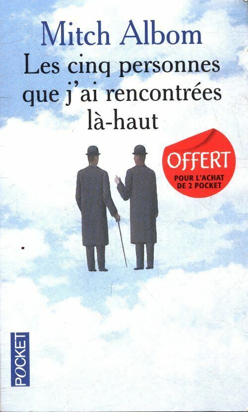 Livrenpoche : Les cinq personnes que j'ai rencontrées là-haut - Mitch Albom - Livre